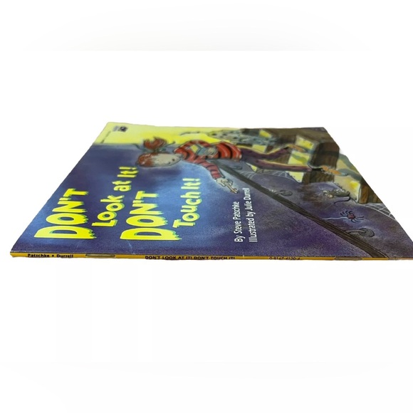 Dont Look At It! Don'T Touch It Steve Patschke Illustrated J Durrell 1996 1st Ed - Picture 3 of 6